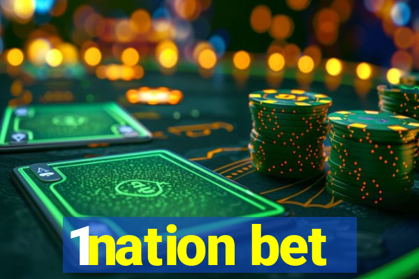 1nation bet